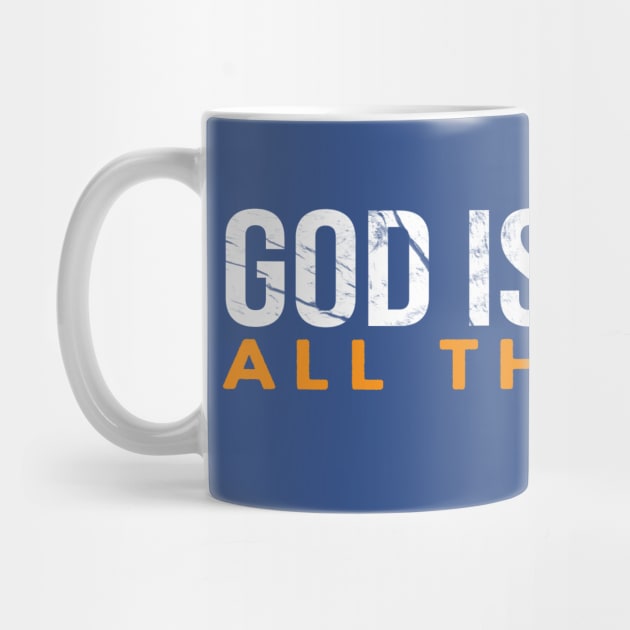 God Is Good All The Time Cool Motivational Christian by Happy - Design